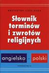 Słownik terminów i zwrotów religijnych angielsko-polski w sklepie internetowym Booknet.net.pl