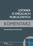 Ustawa o drogach publicznych Komentarz w sklepie internetowym Booknet.net.pl