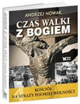 Kościół na straży polskiej wolności Czas walki z Bogiem t.4 w sklepie internetowym Booknet.net.pl