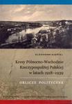 Kresy Północno-Wschodnie Rzeczypospolitej Polskiej w latach 1918-1939 w sklepie internetowym Booknet.net.pl