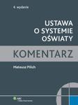 Ustawa o systemie oświaty Komentarz w sklepie internetowym Booknet.net.pl