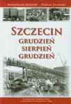 Szczecin Grudzień-Sierpień-Grudzień w sklepie internetowym Booknet.net.pl