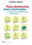 Piszę akademicką pracę promocyjną - licencjacką, magisterską, doktorską w sklepie internetowym Booknet.net.pl