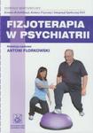 Fizjoterapia w psychiatrii w sklepie internetowym Booknet.net.pl