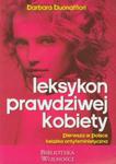 Leksykon Prawdziwej Kobiety w sklepie internetowym Booknet.net.pl