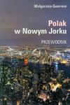 Polak w Nowy Jorku Przewodnik w sklepie internetowym Booknet.net.pl