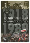 Od Niepodległości do Niepodległości w sklepie internetowym Booknet.net.pl