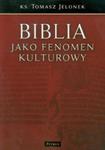 Biblia jako fenomen kulturowy w sklepie internetowym Booknet.net.pl