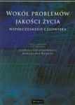 Wokół problemów jakości życia współczesnego człowieka w sklepie internetowym Booknet.net.pl