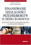 Finansowanie działalności przedsiębiorstw ze źródeł bankowych w sklepie internetowym Booknet.net.pl