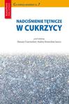 Nadciśnienie tętnicze w cukrzycy w sklepie internetowym Booknet.net.pl