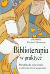 Biblioterapia w praktyce w sklepie internetowym Booknet.net.pl