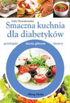 Smaczna kuchnia dla diabetyków w sklepie internetowym Booknet.net.pl