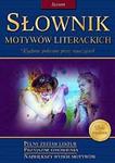 Słownik motywów literackich. Liceum w sklepie internetowym Booknet.net.pl