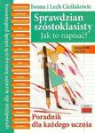 Sprawdzian szóstoklasisty. Szkoła podstawowa. Jak to napisać? Poradnik dla ucznia w sklepie internetowym Booknet.net.pl