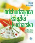 Odchudzająca książka kucharska według diety strukturalnej w sklepie internetowym Booknet.net.pl