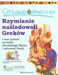 Ciekawe dlaczego Rzymianie naśladowali Greków w sklepie internetowym Booknet.net.pl