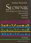 Słownik etymologiczno motywacyjny słowiańskiej zoonimii ludowej tom 3 w sklepie internetowym Booknet.net.pl