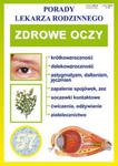 Zdrowe oczy. Porady lekarza rodzinnego w sklepie internetowym Booknet.net.pl