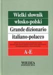 Wielki słownik włosko-polski. Tom 1 (A-E)+ podstawy gramatyki w sklepie internetowym Booknet.net.pl