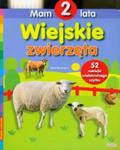 Mam 2 lata. Wiejskie zwierzęta w sklepie internetowym Booknet.net.pl