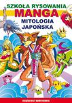 Manga Mitologia japońska Szkoła rysowania w sklepie internetowym Booknet.net.pl