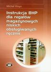 Instrukcja BHP dla regałów magazynowych niskich obsługiwanych ręcznie w sklepie internetowym Booknet.net.pl