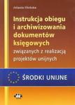 Instrukcja obiegu i archiwizowania dokumentów księgowych związanych z realizacją projektów unijnych w sklepie internetowym Booknet.net.pl
