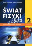 Świat fizyki z bliska. Gimnazjum, część 2. Fizyka. Podręcznik w sklepie internetowym Booknet.net.pl