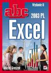 ABC Excel 2003 PL. Wydanie II w sklepie internetowym Booknet.net.pl