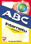 ABC Internetu. Wydanie IV w sklepie internetowym Booknet.net.pl