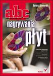 ABC nagrywania płyt w sklepie internetowym Booknet.net.pl