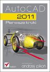 AutoCAD 2011. Pierwsze kroki w sklepie internetowym Booknet.net.pl