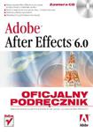 Adobe After Effects 6.0. Oficjalny podręcznik w sklepie internetowym Booknet.net.pl