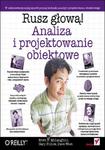 Analiza i projektowanie obiektowe. Rusz głową! w sklepie internetowym Booknet.net.pl