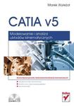 CATIA v5. Modelowanie i analiza układów kinematycznych w sklepie internetowym Booknet.net.pl