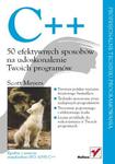 C++. 50 efektywnych sposobów na udoskonalenie Twoich programów w sklepie internetowym Booknet.net.pl