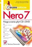 Nero 7. Nagrywanie płyt CD i DVD. Ćwiczenia praktyczne w sklepie internetowym Booknet.net.pl