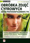 Adobe Photoshop Elements 7 PL. Obróbka zdjęć cyfrowych w sklepie internetowym Booknet.net.pl
