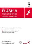 Macromedia Flash 8 ActionScript. Oficjalny podręcznik w sklepie internetowym Booknet.net.pl