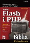 Adobe Flash i PHP. Biblia w sklepie internetowym Booknet.net.pl