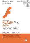 Macromedia Flash MX 2004 ActionScript. Oficjalny podręcznik w sklepie internetowym Booknet.net.pl