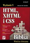 HTML, XHTML i CSS. Biblia. Wydanie V w sklepie internetowym Booknet.net.pl