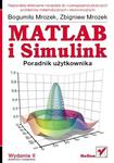 MATLAB i Simulink. Poradnik użytkownika. Wydanie II w sklepie internetowym Booknet.net.pl