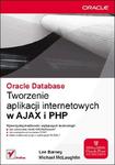 Oracle Database. Tworzenie aplikacji internetowych w AJAX i PHP w sklepie internetowym Booknet.net.pl