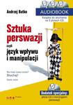 SZTUKA PERSWAZJI, czyli język wpływu i manipulacji. AUDIOBOOK w sklepie internetowym Booknet.net.pl