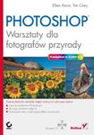 Photoshop. Warsztaty dla fotografów przyrody w sklepie internetowym Booknet.net.pl