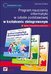 Informatyka Europejczyka. Program nauczania informatyki w szkole podstawowej w kształceniu zintegrowanym w sklepie internetowym Booknet.net.pl