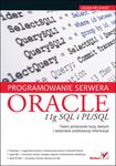 Programowanie serwera Oracle 11g SQL i PL/SQL w sklepie internetowym Booknet.net.pl