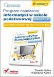 Informatyka Europejczyka. Program nauczania informatyki w szkole podstawowej, kl. IV - VI. Edycja Windows XP, Windows Vista, Mac OS 10.5, Linux Ubuntu w sklepie internetowym Booknet.net.pl